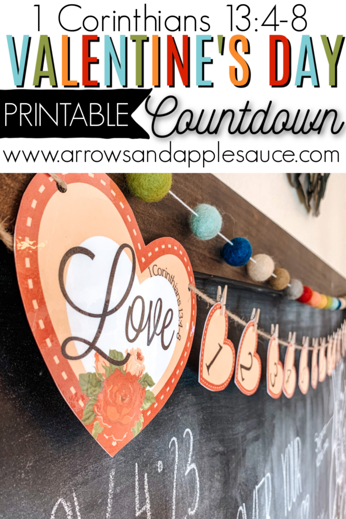 This year I'm using Valentine's Day to teach my kids about Christ's love with this cute Valentine's Day countdown banner! #ValentinesDay #Countdown #1Corinthians #loveispatient #christianhomeschool #kidsbibleactivity #bibleprintable