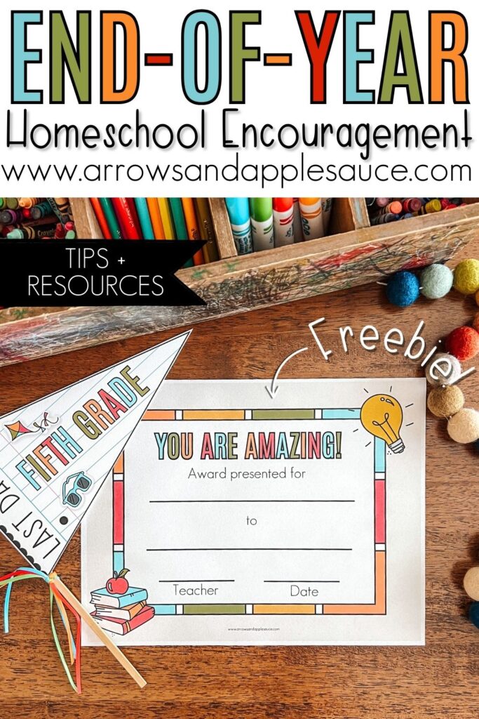 Need ideas for ending the homeschool year strong? Here’s how we’re finishing the homeschool year with joy and without burning out. #endofschoolyear #homeschoolyear #studentaward #lastdayofschool #photoprops #schoolaward